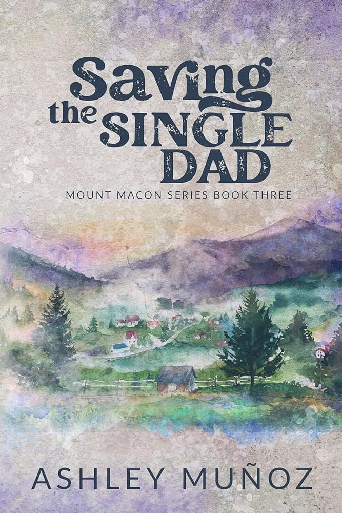 Saving the Single Dad
