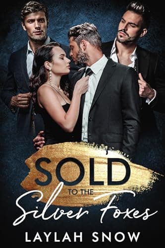 Sold to the Silver Foxes