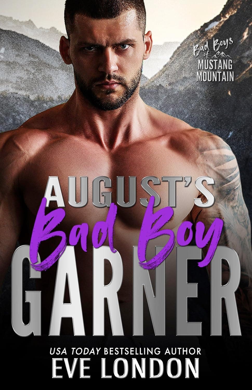 August's Bad Boy - Garner