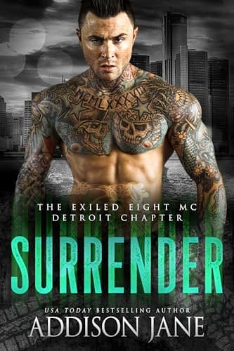 Surrender (The Exiled Eight MC - Detroit Book 3)