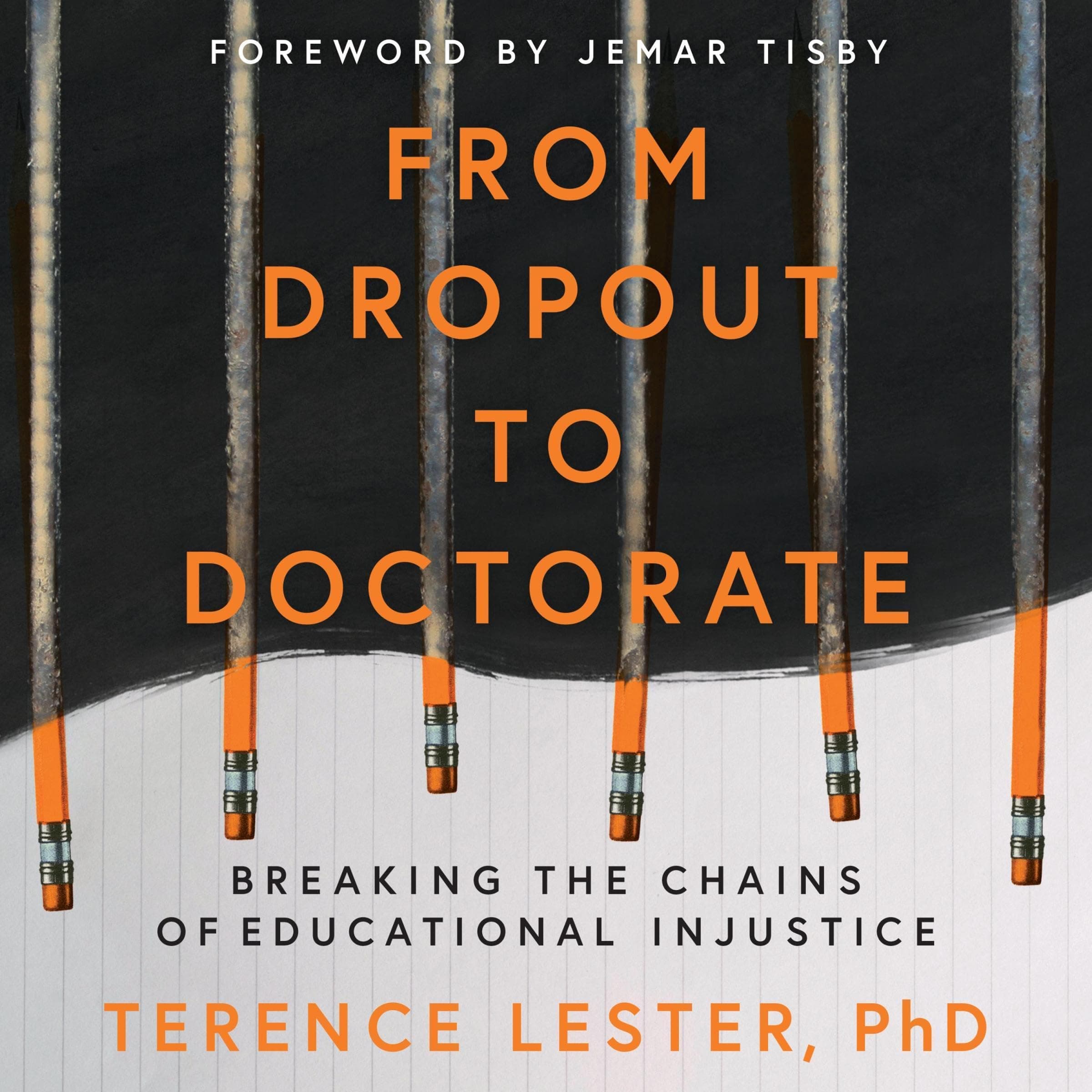 From Dropout to Doctorate: Breaking the Chains of Educational Injustice
