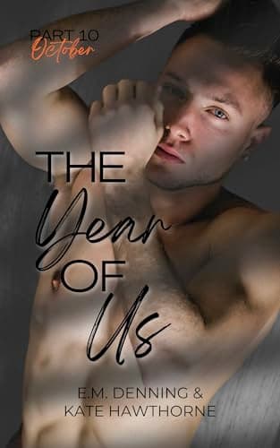The Year of Us: October
