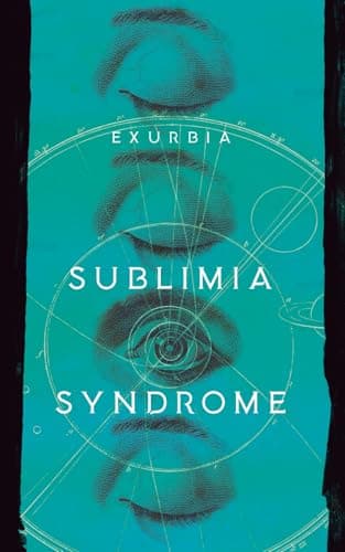 Sublimia Syndrome