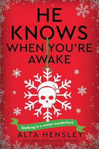 He Knows When You’re Awake