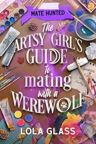 The Artsy Girl's Guide to Mating with a Werewolf