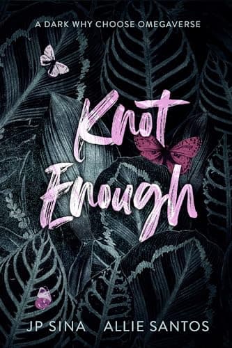 Knot Enough