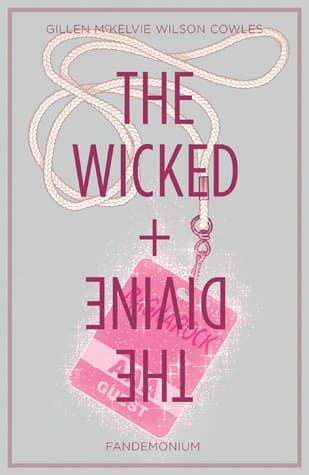 The Wicked + The Divine, Vol. 2: Fandemonium