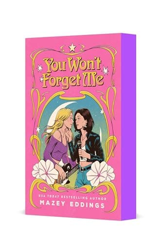 You Won't Forget Me