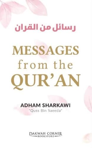 Messages from the Qur'an