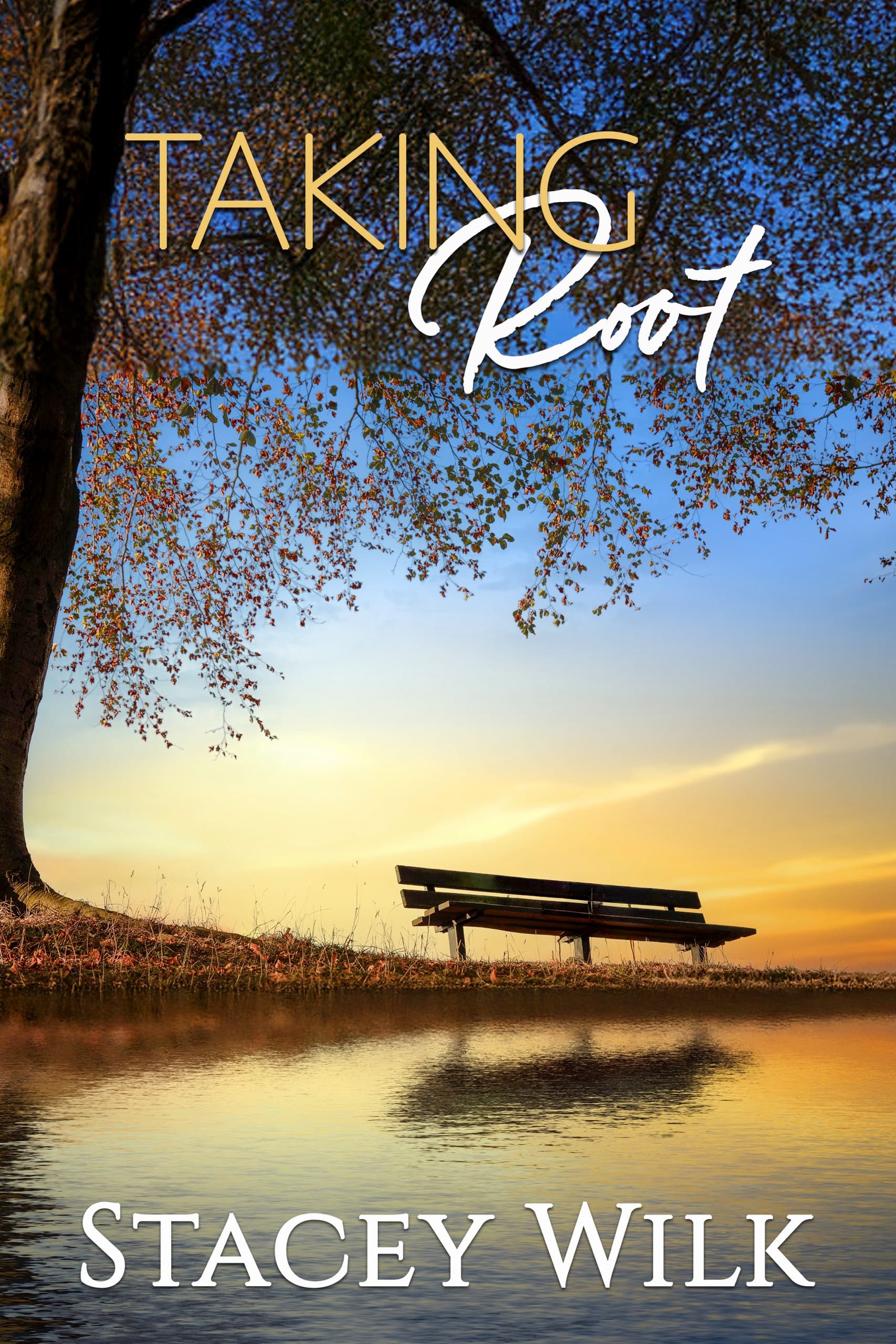 Taking Root