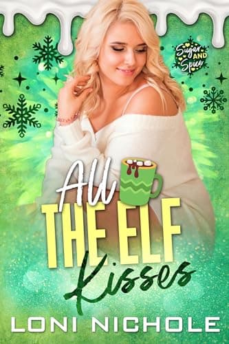All the Elf Kisses