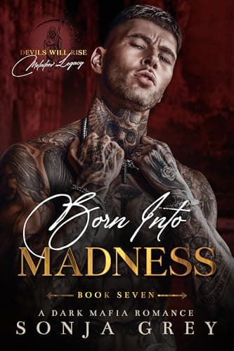 Born into Madness