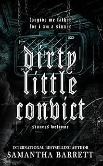 Dirty Little Convict
