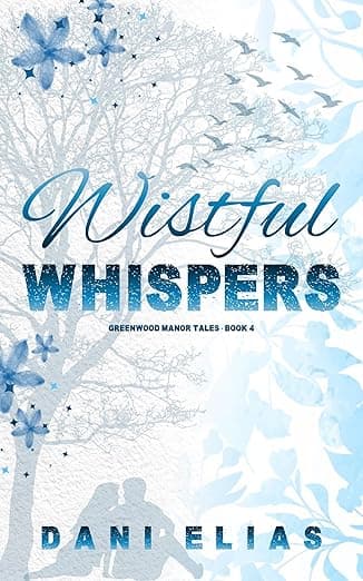 Wistful Whispers