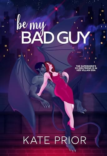 Be My Bad Guy
