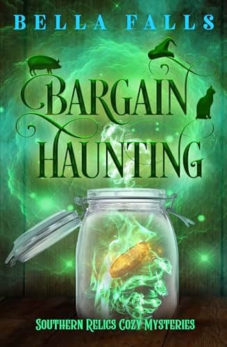 Bargain Haunting (Southern Relics Cozy Mysteries Book 5)