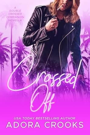 Crossed Off (Double or Nothing #1.5)