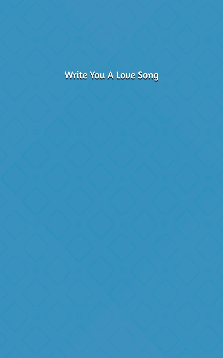 Write You a Love Song