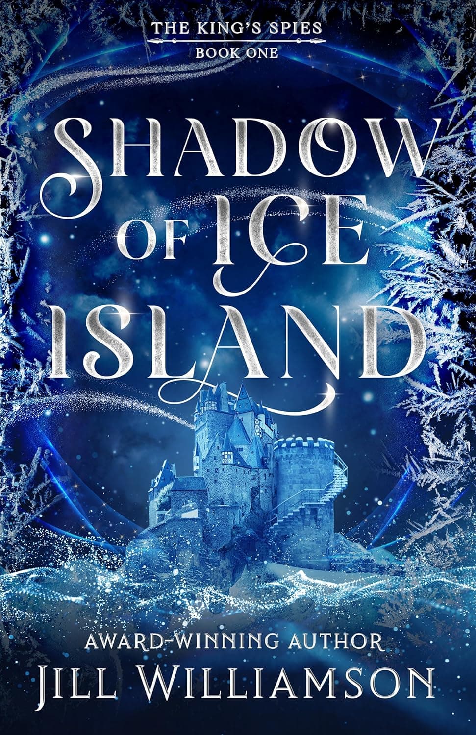 Shadow of Ice Island (The King's Spies #1)
