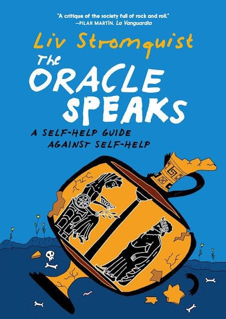 The Oracle Speaks: A Self-Help Guide Against Self-He