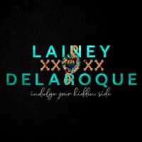 Lainey Delaroque