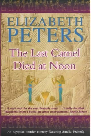 The Last Camel Died At Noon
