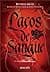 Laços de sangue (Bloodlines, #1)