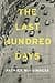 The Last 100 Days