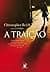 A traição (Kindle Edition)