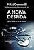 A Noiva Despida (Portuguese Edition)