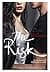 The Risk: O Dilema de Brenna e Jake (Briar U, #2)