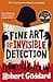 The Fine Art of Invisible Detection
