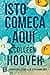 Isto Começa Aqui (Portuguese Edition)