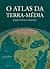 O Atlas da Terra-Média (Paperback)