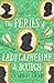 The Perils of Lady Catherine de Bourgh