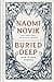 Buried Deep and Other Stories